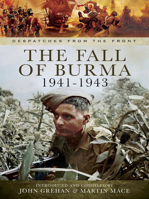 Title details for The Fall of Burma, 1941–1943 by John Grehan - Available